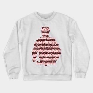 Hopper's final words Crewneck Sweatshirt